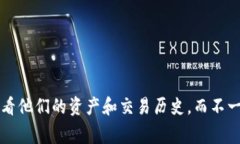 我无法提供关于特定钱包或平台的实时功能或产